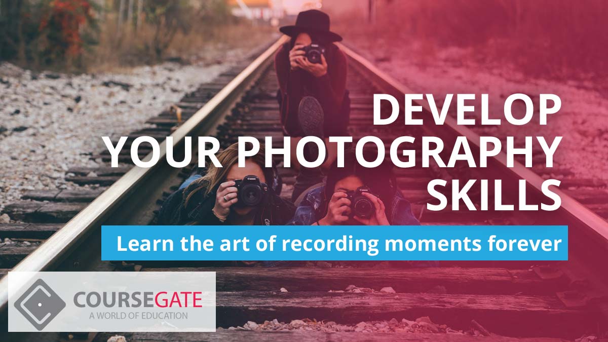 Develop Your Skills with a Photography Course
