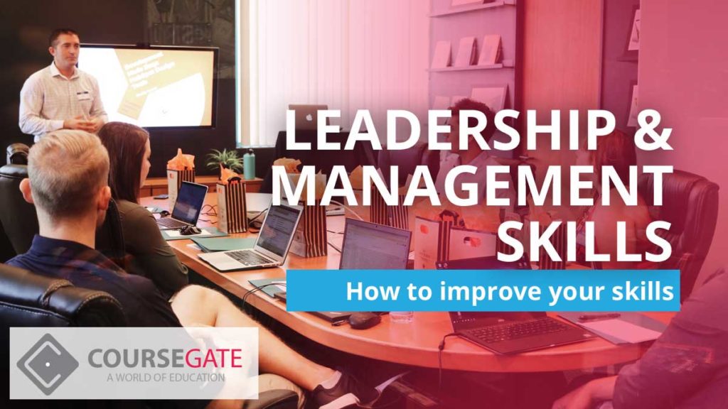 Leadership and Management Skills | How to Improve | Course Gate