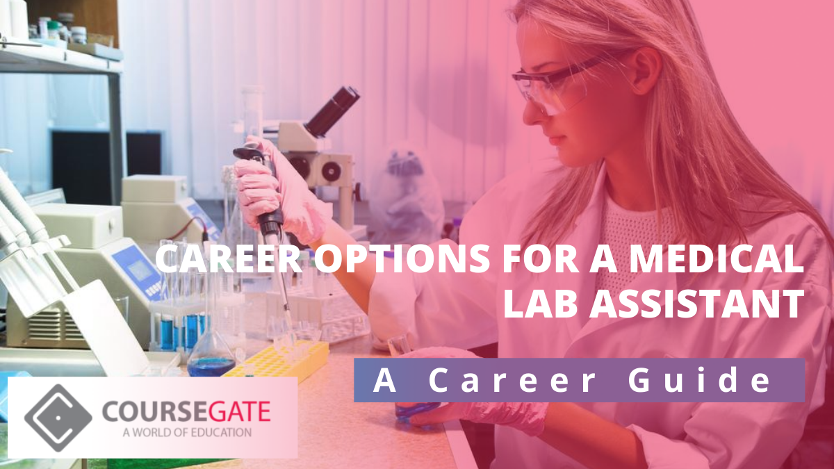 career-options-for-the-medical-lab-assistant-course-gate