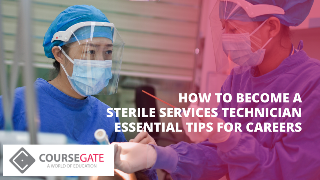How to Become a Sterile Services Technician