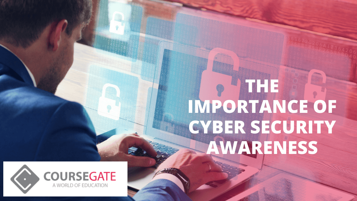 The Importance of Cyber Security Awareness
