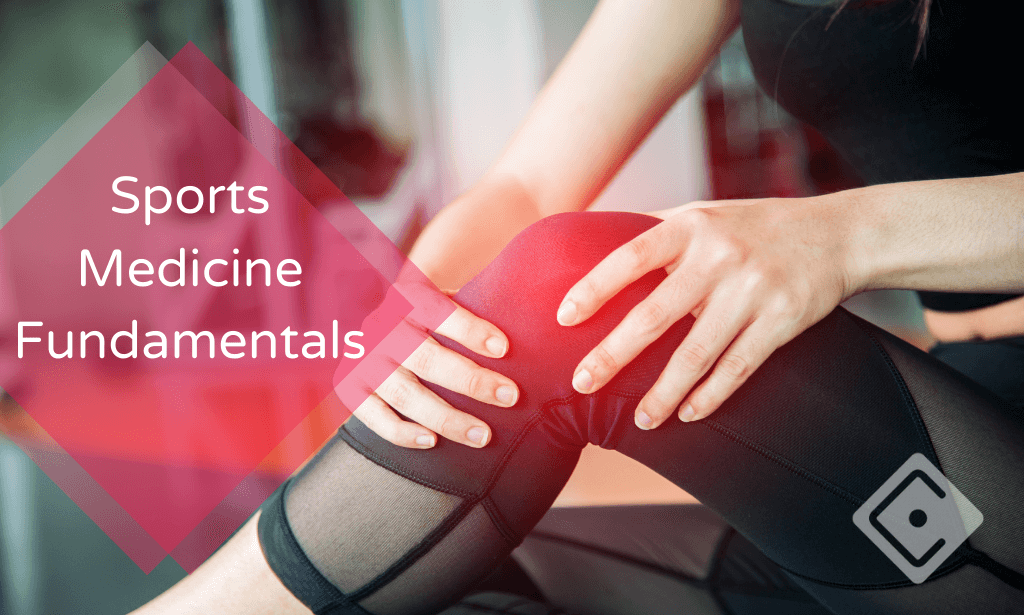 Sports Medicine Fundamentals