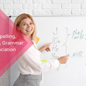 English Grammar, Spelling & Punctuation