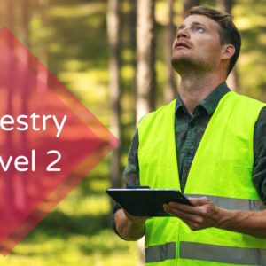 Forestry Level 2
