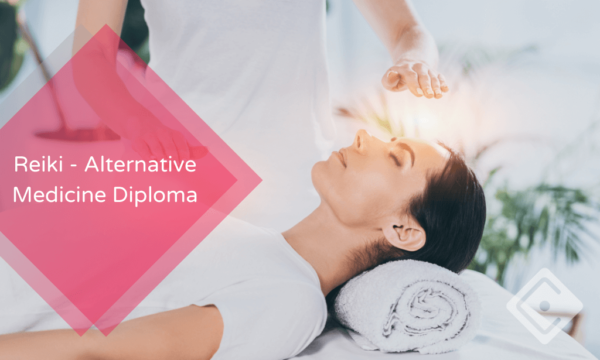 Reiki - Alternative Medicine Diploma