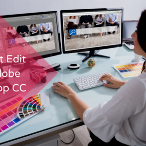 Your First Edit With Adobe Photoshop CC