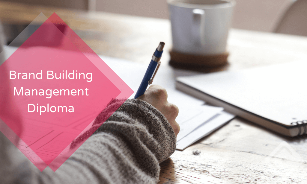 Brand Building Management Diploma