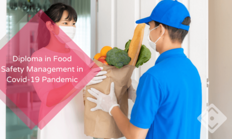 Diploma in Food Safety Management in Covid-19 Pandemic