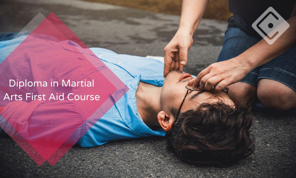 Diploma in Martial Arts First Aid Course
