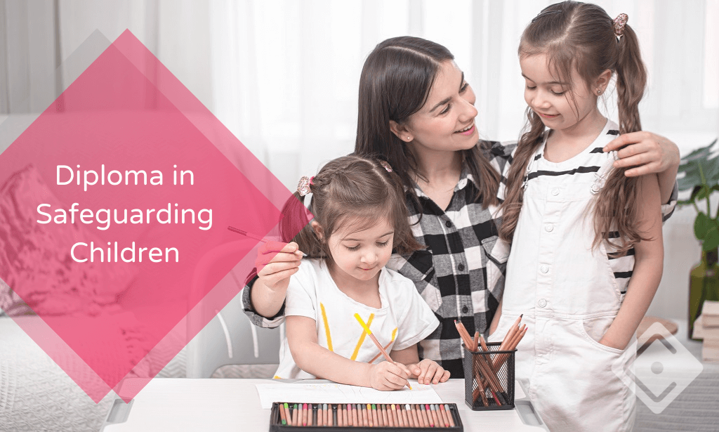 Diploma in Safeguarding Children