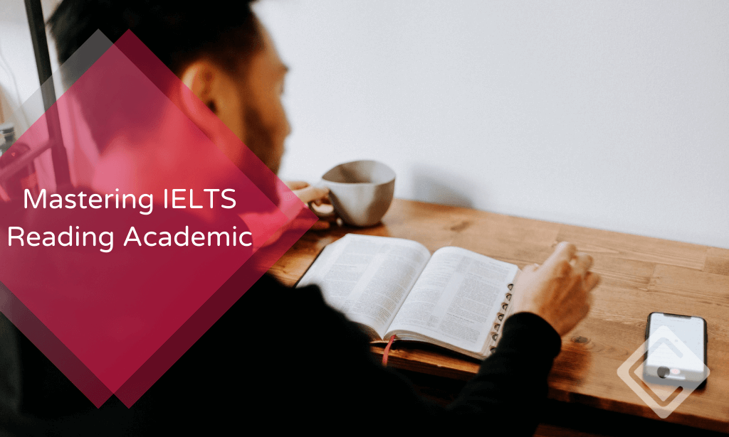 Mastering IELTS Reading Academic