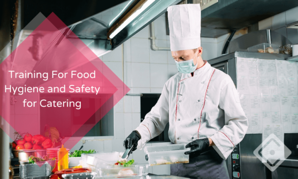 Training For Food Hygiene and Safety for Catering