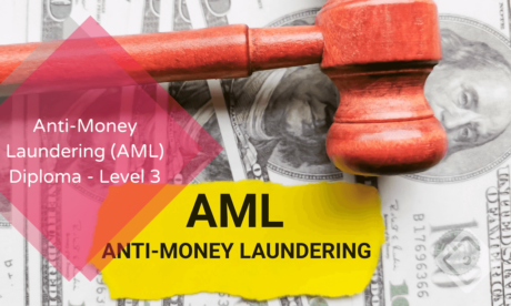 Anti-Money Laundering (AML) Diploma - Level 3