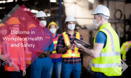 Diploma in Workplace Health and Safety