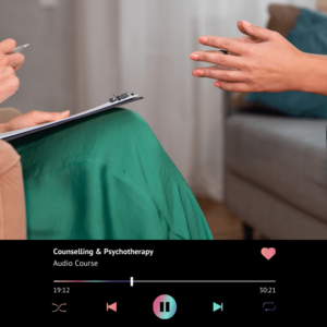 Counselling & Psychotherapy (Audio Course)