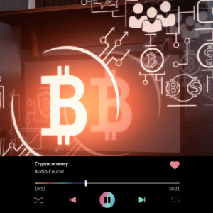 Cryptocurrency Basics (Audio Course)