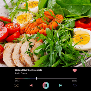 Diet and Nutrition Essentials (Audio Course)