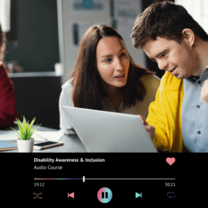 Disability Awareness & Inclusion Fundamentals (Audio Course)