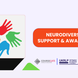 Neurodiversity Support & Awareness (Autism, ADHD & Dyslexia)